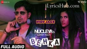 Behka Lyrics - High Jack | Vibha Saraf