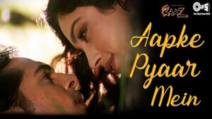 Aapke Pyaar Mein Hum (Jhankar) Lyrics Raaz | Alka Yagnik