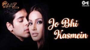 Jo Bhi Kasme Khai Thi Humne Lyrics Raaz | Udit Narayan