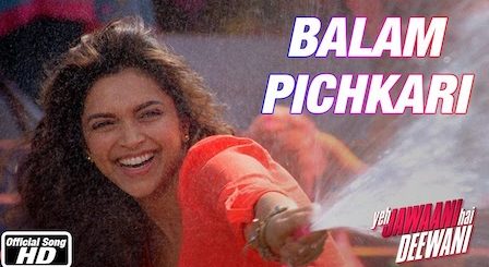 Balam Pichkari Lyrics Yeh Jawaani Hai Deewani