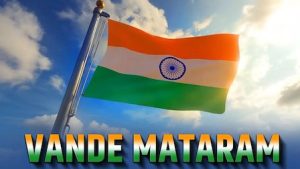 Vande Mataram Lyrics | Indian National Song