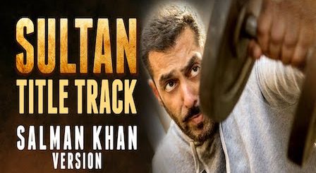 Sultan Lyrics Salman Khan Version | Title Track