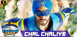 Chal Chaliye Lyrics –  A Flying Jatt