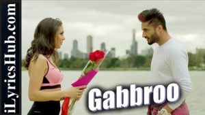 Gabbroo Lyrics by Jassi Gill