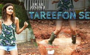 TAAREFON SE Lyrics – Dear Zindagi | Arijit Singh |