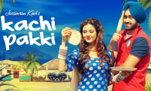 Kachi Pakki Lyrics – Jassimran Singh Keer | Preet Hundal |