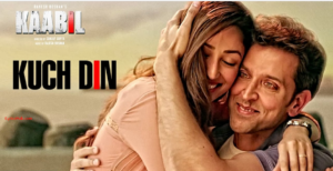 Kuch Din Lyrics | Kaabil | Hrithik Roshan, Yami Gautam |