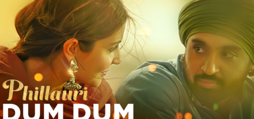 Dum Dum Lyrics – Phillauri | Anushka, Diljit, Suraj, Anshai, Shashwat |