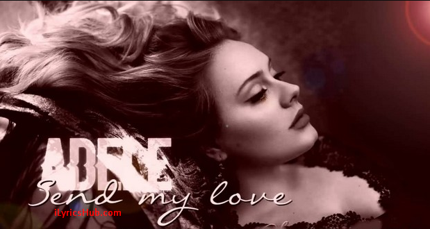 adele send my love lyrics traduction