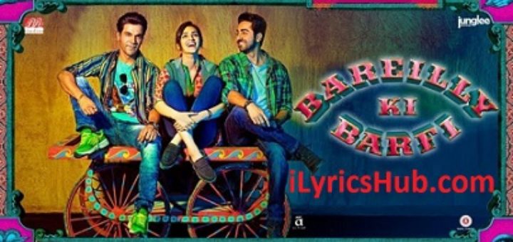 Badass Babuaa Lyrics - Bareilly Ki Barfi