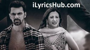 Bewafaai Lyrics - B-Praak | Gauhar Khan, Jaani |