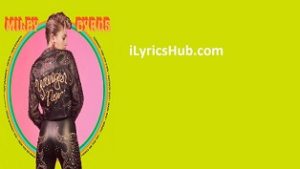 Week Without You Lyrics - Miley Cyrus