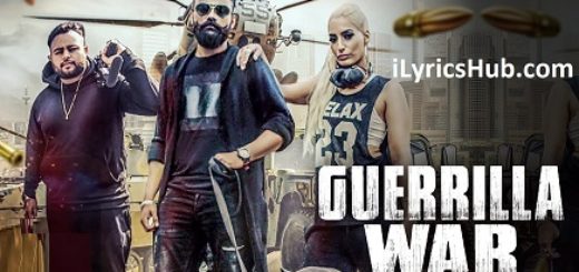 Guerrilla War Lyrics - Amrit Maan Ft. DJ Goddess