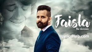 Faisla Lyrics - Jagdeep Jublee | Xtatic |