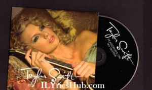 Teardrops On My Guitar Lyrics - Taylor Swift