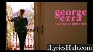 All My Love Lyrics - George Ezra