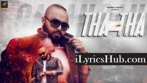 Tha Tha Lyrics - Gagan Tung Ft. Mr. VGrooves