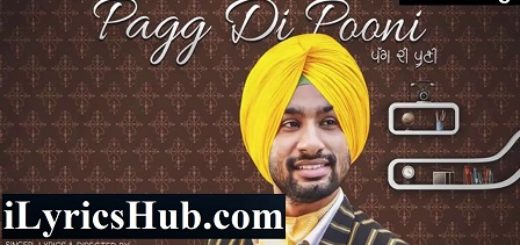 Pagg Di Pooni Lyrics - Hardeep Grewal