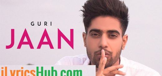 Jaan Lyrics - Guri