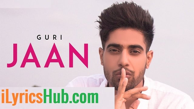 jaan mp3 song download punjabi guri