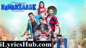 Lagi Hawa Dil Ko Lyrics - Mika Singh | Gurinder Seagal | Nawabzaade