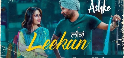 Leekan Lyrics - Amrinder Gill | Jatinder Shah