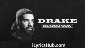 Is There More Lyrics - Drake