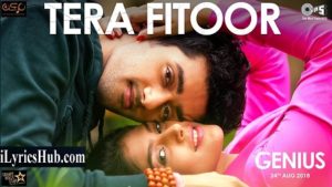 Tera Fitoor Lyrics Genius | Arijit Singh