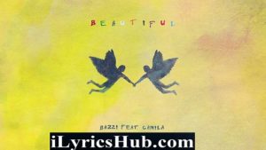 Beautiful Lyrics - Bazzi | Camila