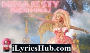 Majesty Song Lyrics - Nicki Minaj | Eminem, Labrinth