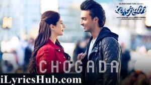 Chogada Lyrics - Loveratri | Darshan Raval, Asees Kaur