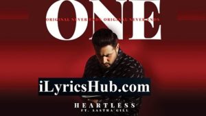 Heartless Lyrics - Badshah, Astha Gill