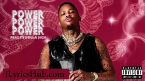 Power Lyrics - Yg | Ty Dolla Sign