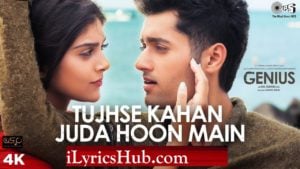 Tujhse Kahan Juda Hoon Main Lyrics - Genius