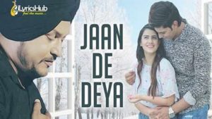 Jaan De Deya Lyrics - N Sandhu, G. Guri