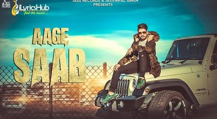 Aage Saab Lyrics - Damanpreet