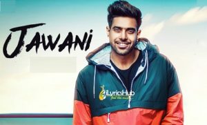 Jawani Lyrics - Guri