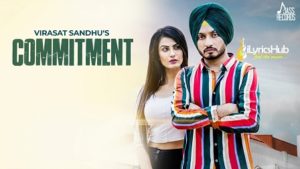 Commitment Lyrics - Virasat Sandhu, Sukh Brar