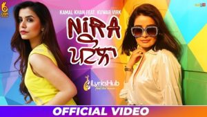 Nira Patola Lyrics - Kamal Khan, Kuwar Virk