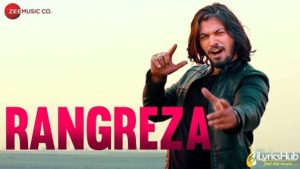 Rangreza Lyrics – Waqar Ehsin, Sarang Latif