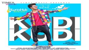 Kudi Kudi Lyrics - Gurnaar Chattha