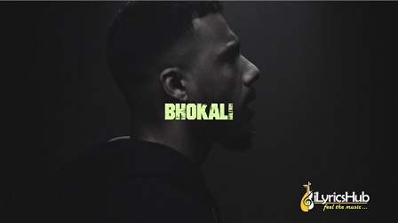 BHOKALI LYRICS - DINO JAMES New Song 2019  iLyricsHub