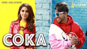 Coka Lyrics Sukh-E Muzical Doctorz | Jaani