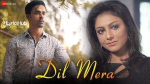 Dil Mera Lyrics - Ravi Chowdhury