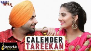 Calendar Tareekan Lyrics - Jordan Sandhu