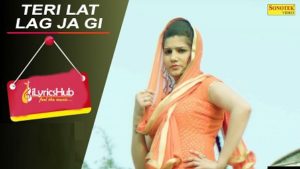 Teri Lat Lag Jagi Lyrics Sapna Choudhary