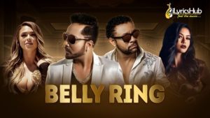 Belly Ring Lyrics Mika Singh, Shaggy