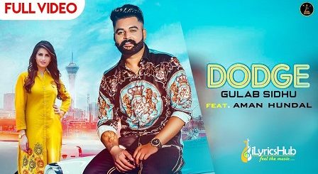 Dodge Lyrics Gurlez Akhtar, Gulab Sidhu