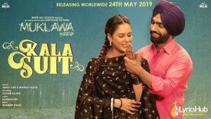 Kala Suit Lyrics by Ammy Virk, Mannat Noor