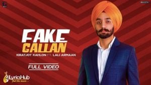 Fake Gallan Lyrics Kiratjot Kahlon